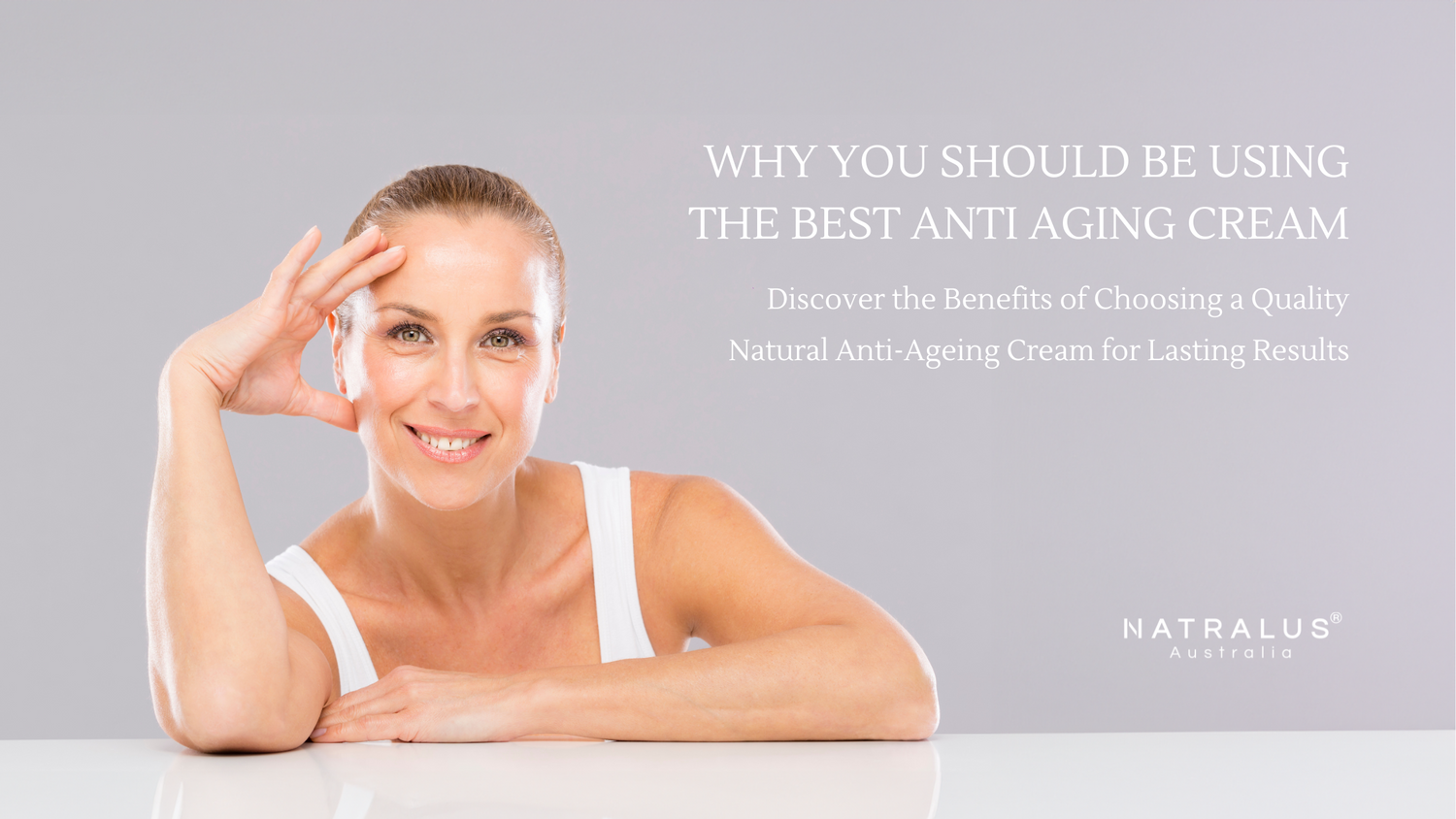 Why you should be using the best Anti Aging cream